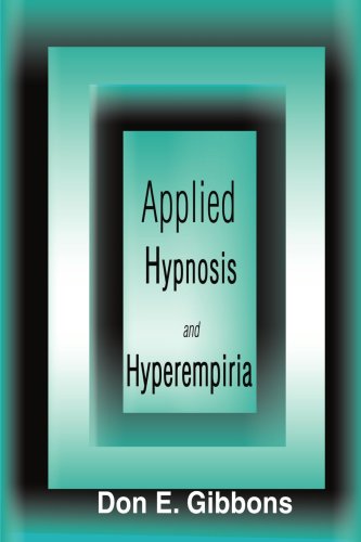 Applied Hypnosis and Hyperempiria von iUniverse